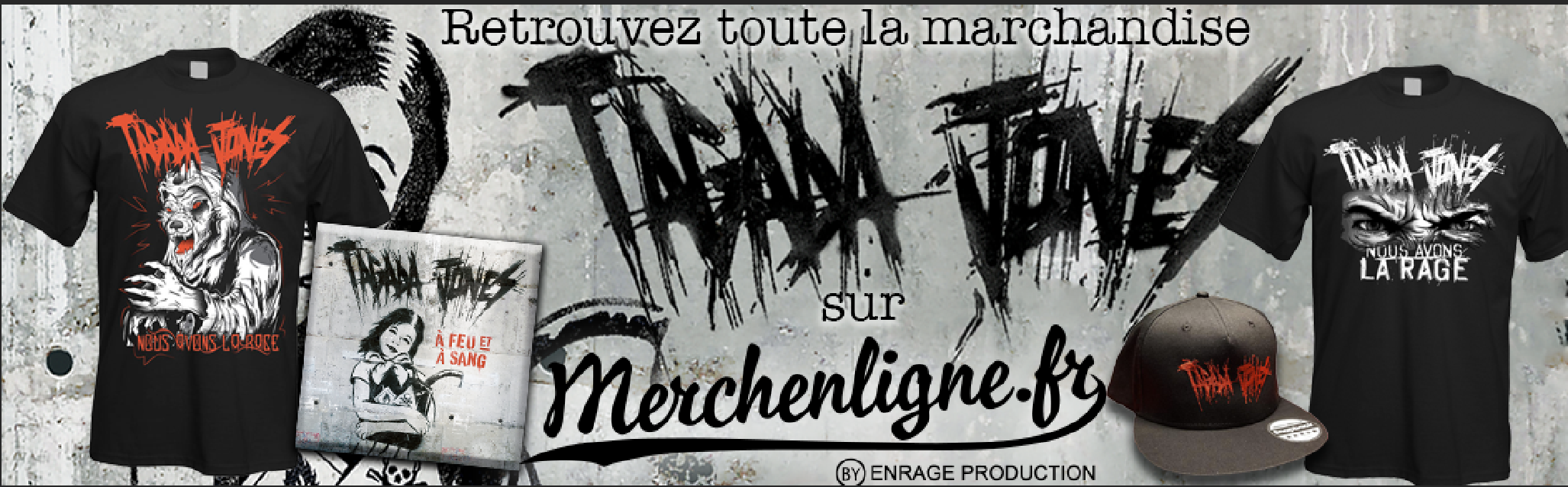 Retrouvez tout le merch officiel de Tagada Jones